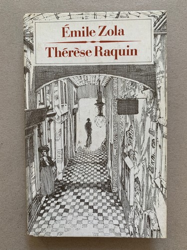 émile zola thérèse raquin - zola,