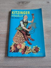 Kitzinger Weinbuch. Buch Zum Wein selber Machen