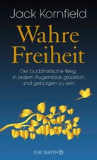 Wahre Freiheit Jack Kornfield