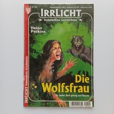 Irrlicht 500, Unheimliche
