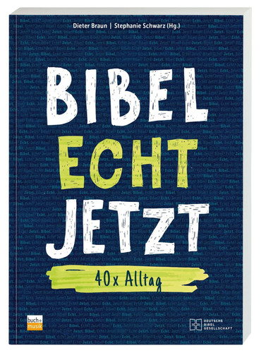 Bibel echt jetzt - bibel, |