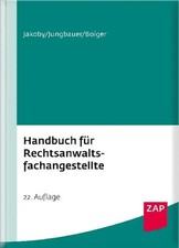 Handbuch für Rechtsanwaltsfachangestellte | Markus Dr. Jakoby (u. a.) | Buch