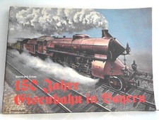 150 Jahre Eisenbahn in Bayern