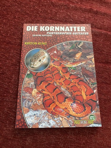 Die kornnatter von kriton - kornnatter, kunz