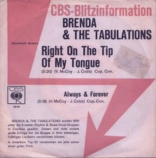 BRENDA & THE TABULATIONS: Right On The Tip Of My Tongue (´71 / scarce PROMO 7")