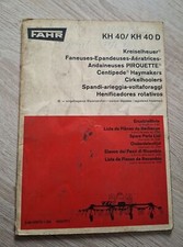 Fahr Kreiselheuer Heuwender KH40 + KH40D Ersatzteilliste