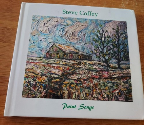 Steve coffey paint songs - coffey, cd