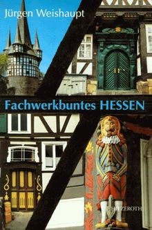 Fachwerkbuntes hessen von - fachwerkbuntes,