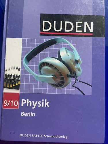 Schulbuch duden physik - physik, 9/10