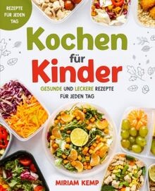 Kochen für kinder gesunde - kochen,