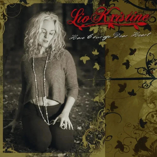 Liv kristine have - liv, courage