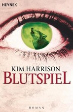 Blutspiel Kim Harrison
