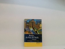 Berlin, du bist die Stadt - Gedichte Gedichte Speier, Michael: