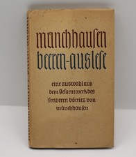 Münchhausen Beeren - Auslese - Freiherr Börries von Münchhausen - 1937