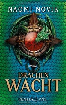 Drachenwacht roman von - von, novik