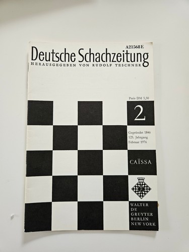 Deutsche schachzeitung 1976 - schachzeitung, 02/1976