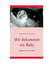 Wir bekommen ein Baby