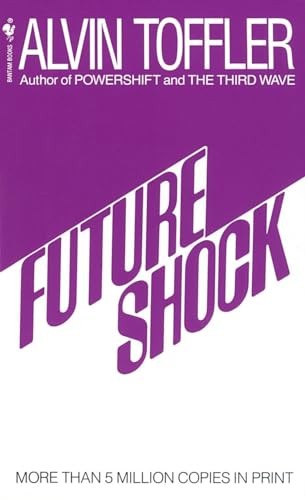 Future shock toffler - future, alvin