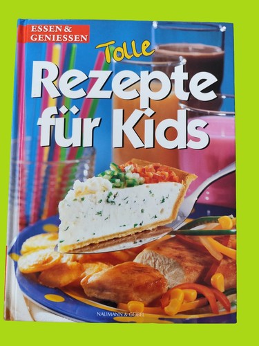 Tolle rezepte für - für, kids