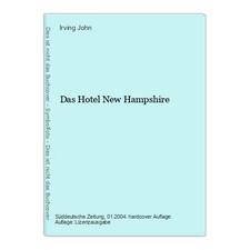 Das Hotel New Hampshire John
