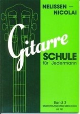 Gitarre-Schule für Jedermann, Bd.3 von Leni Nelisse... | Buch | Zustand sehr gut