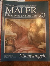 Maler - Leben, Werk und ihre Zeit -  Heft Nr. 23 - Michelangelo