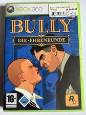 Bully: die Ehrenrunde
