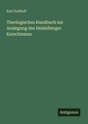 Karl sudhoff theologisches - sudhoff, |