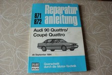 WERKSTATTHANDBUCH REPARATURANLEITUNG WARTUNG  AUDI 90 QUATTRO / COUPE QUATTRO