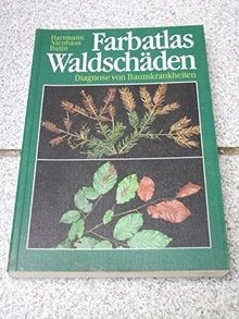 Farbatlas waldschäden - farbatlas,