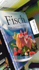 Fisch. Die besten Rezepte