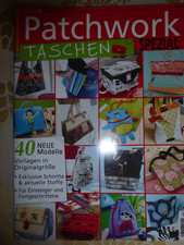  Patchwork Taschen SpezialHeft 4/2014r. 25  Taschen selber machen mit 40 Modelle
