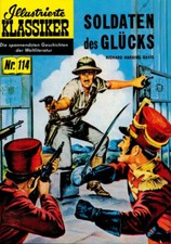 Illustrierte Klassiker Nachdruck Nr 114 Soldaten des Glücks Hethke Verlag