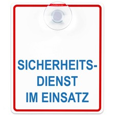 Saugnapfschild Schild "Sicherheitsdienst im Einsatz" Acrylglas 3mm,100x120mm 