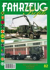 FAHRZEUG Profile 82 Die ungeschützten Lkw der Bundeswehr