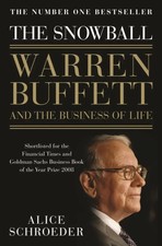 Alice Schroeder | The Snowball, Warren Buffett and the Business of Life | Buch