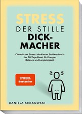Der stille Dickmacher |