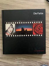 Die photographie farbe - die, photographie:
