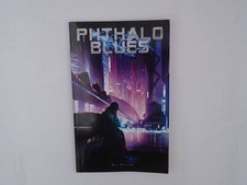 Phthalo Blues (The Way of