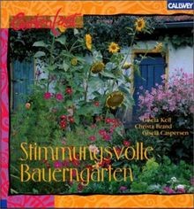 Stimmungsvolle bauerngärten - stimmungsvolle,