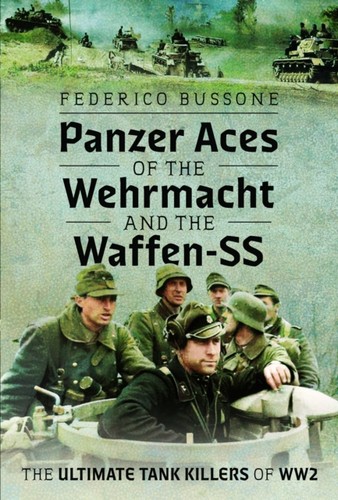 Panzer aces the wehrmacht - of,