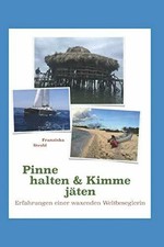Pinne halten & Kimme jäten