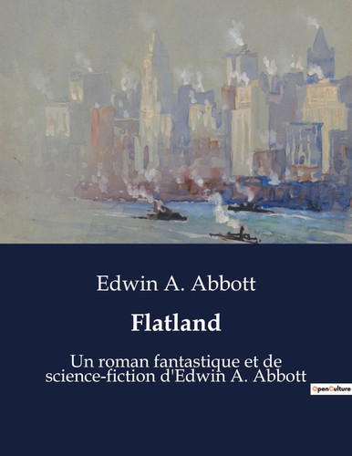 Flatland roman fantastique - flatland, un