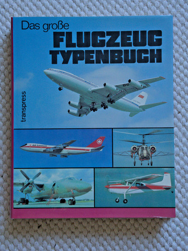 Das große flugzeugtypenbuch - das,