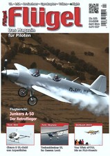 Flügel Das Magazin für Piloten 04/2023 Junkers A-50 Skylane Heli Cigare 8 Oshkos