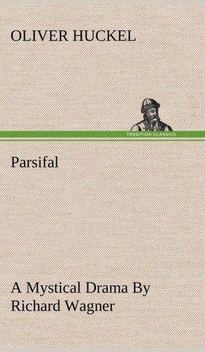 Huckel parsifal a mystical - huckel,