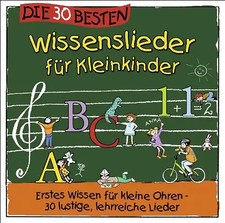Simone Sommerland - Die 30 besten Wissenslieder für Kleinkinder: Erstes Wissen f