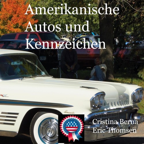 Amerikanische autos und - amerikanische,