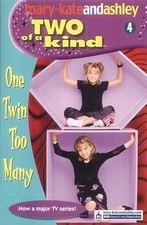 One Twin Too Many (Two Of A Kind, Book 4) (Two of a Kind Diaries), Olsen, Mary-K