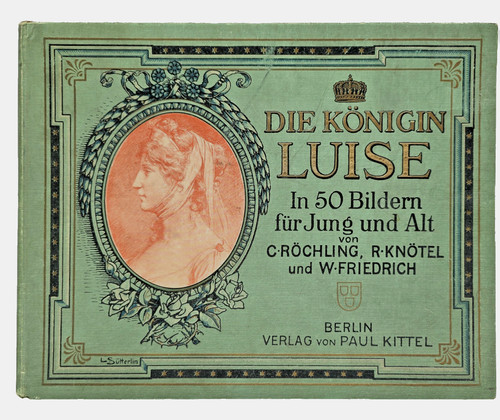 Die königin luise 50 - die,
